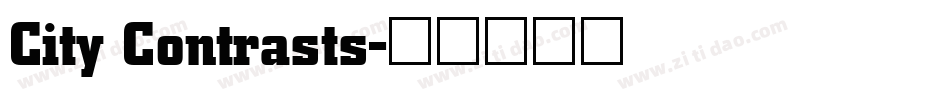 City Contrasts字体转换